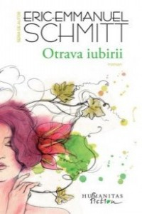 Schmitt E. Otrava iubirii (Seria de autor)