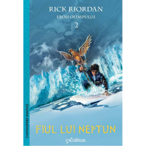 Riordan R. Vol.2 . Eroii Olimpului. Fiul lui Neptun (capodopere fantasy)