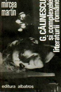 Martin M. G. Calinescu si complexele literaturii romane